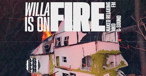 WillaIsOnFire #3